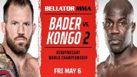 Watch Bellator 280 Bader vs. Kongo 2 5/6/22