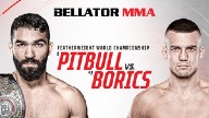 Watch Bellator 286: Pitbull vs. Borics 10/1/22