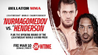 Watch Bellator 292: Nurmagomedov vs Henderson 3/10/23