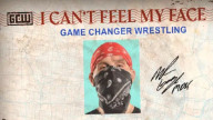 Watch GCW I Can’t Feel my Face 2023 Live (4/15/23)