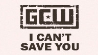 Watch GCW I Can’t Save You 2023 (5/21/223) Live Stream Full Show Replay Online