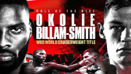 Watch Lawrence Okolie vs. Chris Billam-Smith 5/27/23