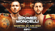 Watch Top Rank Boxing Spomer vs. Moncelli 6/24/23