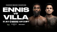 Watch Showtime Boxing Ennis Vs Villa 7/8/2023