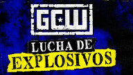 Watch GCW Lucha de Explosivos August 14th 2023