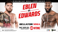 Watch Bellator 299: Eblen vs. Edwards 23 Sep 2023