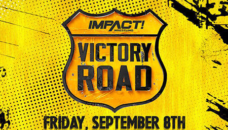 Impact Wrestling Victory Road 2023