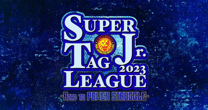 NJPW SUPER Jr. TAG LEAGUE 2023 Road to POWER STRUGGLE