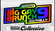 Watch GCW Effys Big Gay Brunch 9 (April 6th 2024)