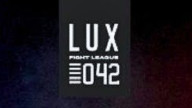 Watch LUX Fight League 042
