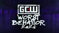Watch GCW Worst Behavior 2024 – 5th July 2024